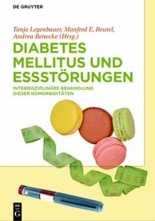 Diabetes Mellitus und Essstörungen. 