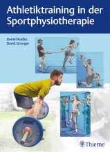 Athletiktraining in der Sportphysiotherapie. 