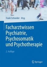 Facharztwissen Psychiatrie und Psychotherapie. 