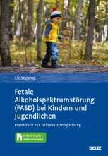 Fetale Alkoholspektrumstörung (FASD) bei Kindern und Jugendlichen. 