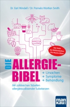 Die Allergie-Bibel. Ursachen - Symptome - Behandlung. 